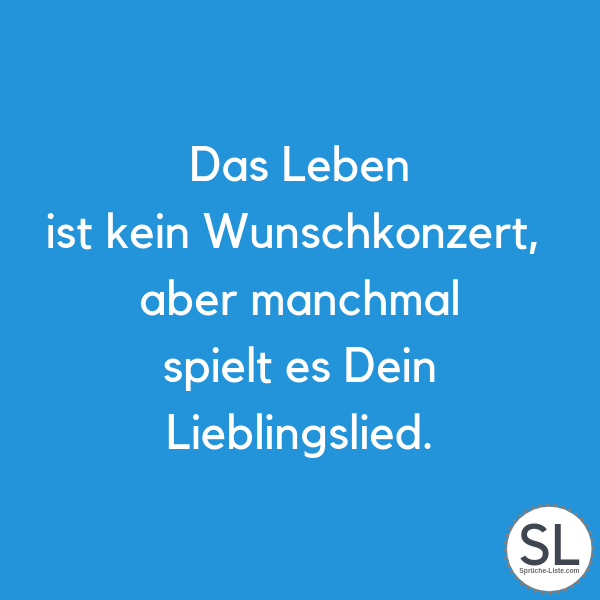 Wichtigste Im Leben Sprüche Das Wichtigste Im Leben