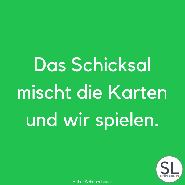 100 »Lehrreiche« Schicksal Sprüche (Traurig, Glück, Leben)