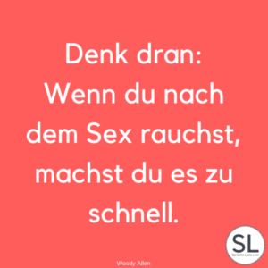 100 »Raucher Sprüche« [Die Raucher lesen sollten...]