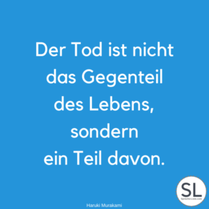 100 »Tod Sprüche« [Tiefgründig & zum Nachdenken]