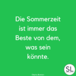 100 »Sonnige« Sommer Sprüche [Zum Wohlfühlen]