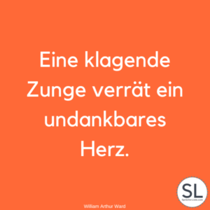 100 Undankbarkeit Sprüche und Zitate