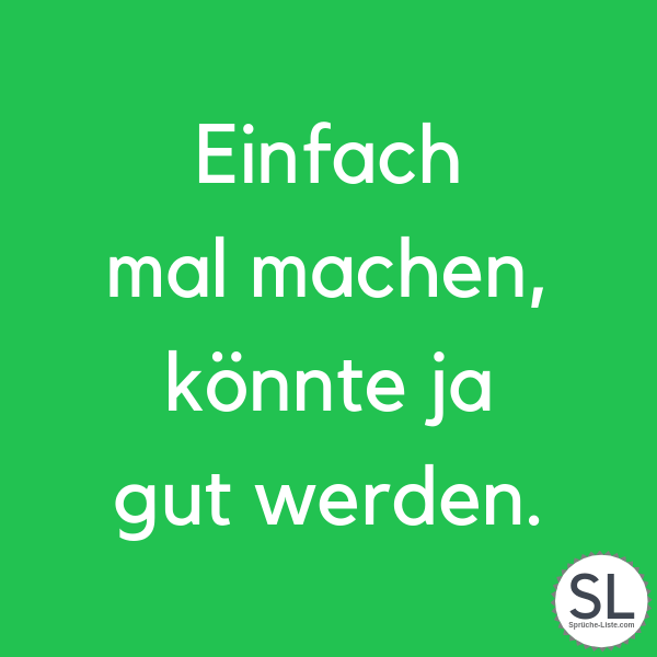 39++ Bleib du selbst sprueche , Coole Sprüche Top 100 (Kurz, inspirierend &amp; zum Nachdenken)