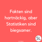 100 Sturheit Sprüche und Zitate