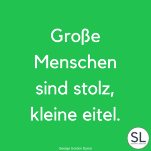 100 Stolz Sprüche und Zitate