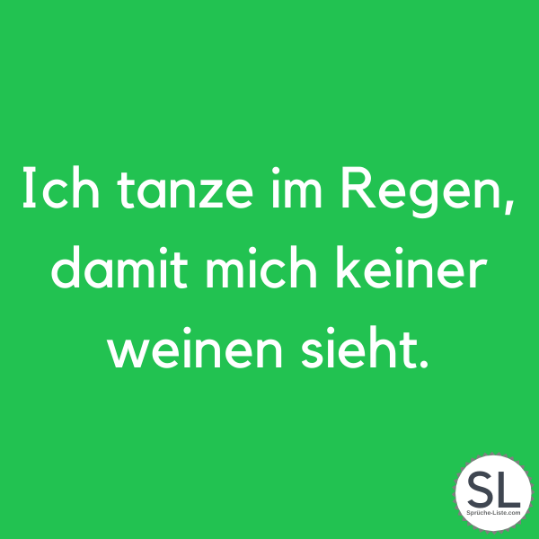 Sprüche Wenn Man Traurig Ist Sprüche Wenn Man Traurig