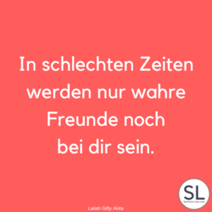 77 Wahre Freunde Sprüche [Die Deine Augen öffnen]