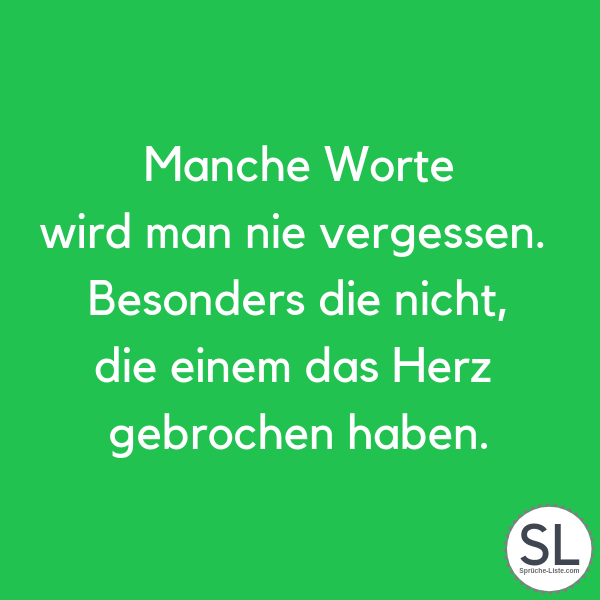 50 Gebrochenes Herz Spruche Traurig Aufbauend Ehrlich