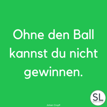 100 »Legendäre« Fußball Sprüche [Unvergessliche Worte]