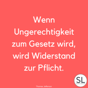 100 Ungerechtigkeit Sprüche und Zitate
