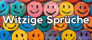 100 »Mega« witzige Sprüche [Taschentücher benötigt]